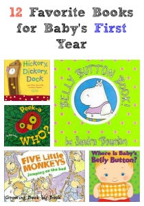 First year favorite books for your baby. Recommended by Growing Book by Book