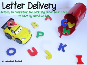 Letter Delivery- an activity to compliment the book, Big Brown Bear Goes to Town from Growing Book by Book