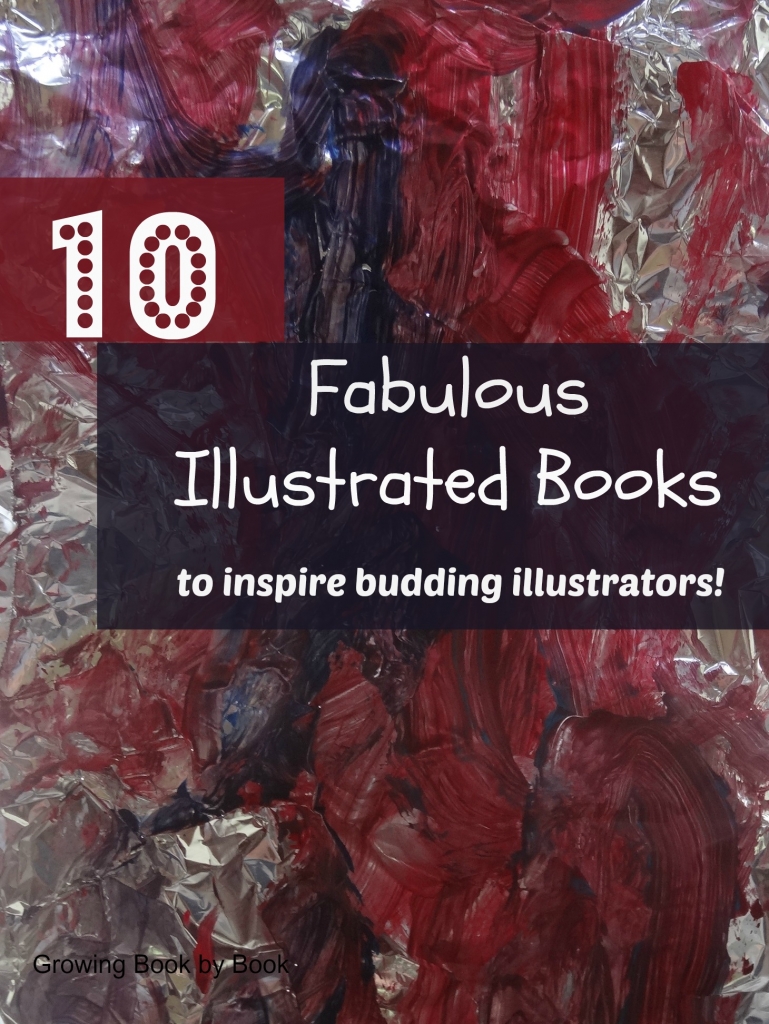10 Great Books to help kids learn about different ways to illustrate!