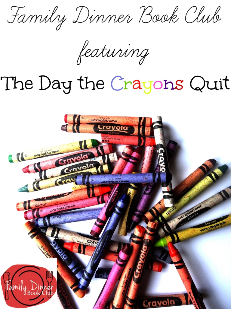 Family Dinner Book Club featuring The Day the Crayons Quit.  Complete with menu, decorating ideas and conversation starters!