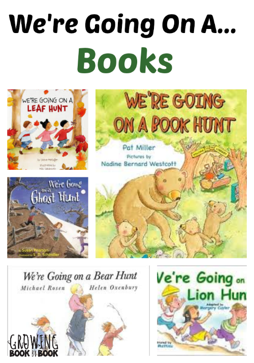 We're Going On A... Books from growingbookbybook.com 