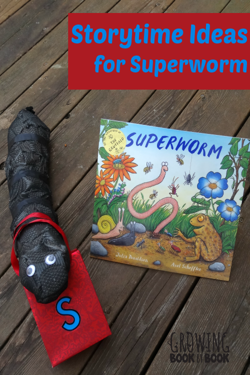 Storytime Ideas for Superworm from growingbookbybook.com