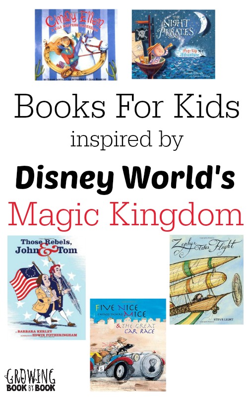 Books to read to kids that will help you remember all the parts of Disney World's Magic Kingdom that you loved the most!
