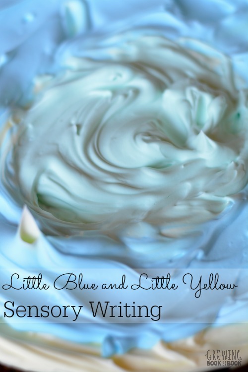 Sensory writing fun with Little Blue and Little Yellow by Leo Lionni.