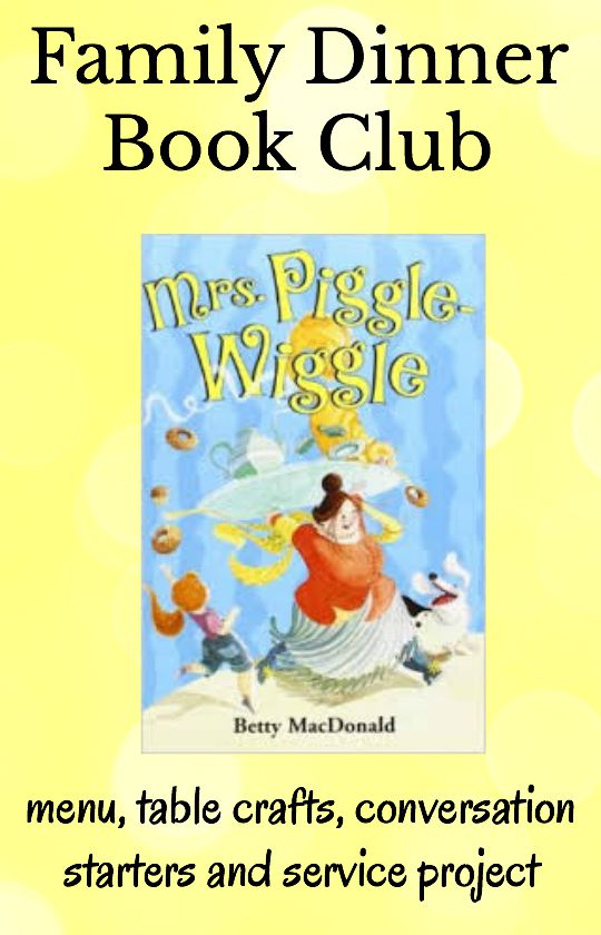 Mrs Piggle Wiggle Family Dinner Book Club