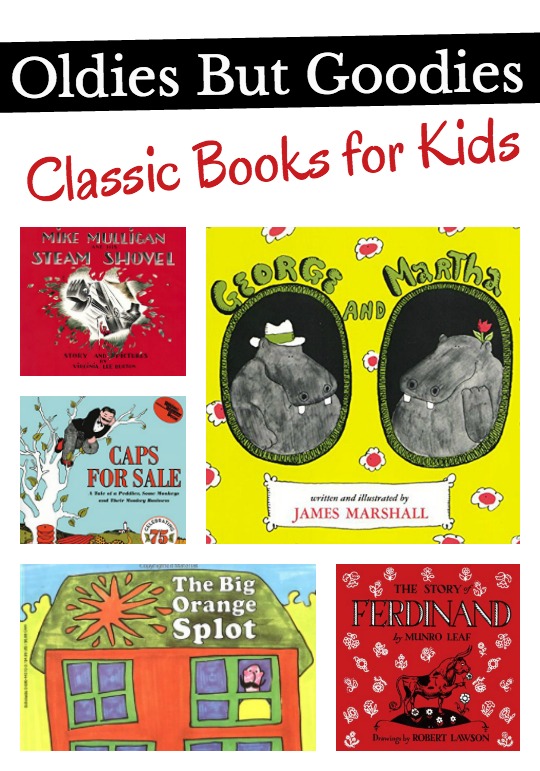 Classic books for kids that have stood the test of time. A book list that every child should experience.