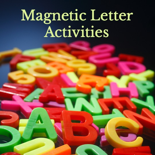 ABC magnets to build literacy skills
