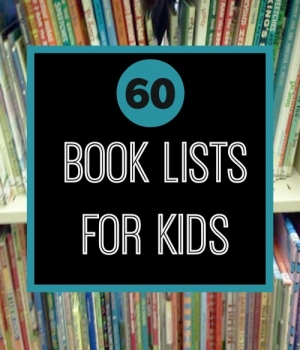 Over 60 book lists for kids on topics like transportation, autism, holidays, cooking and more!