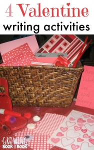 Valentine writing activities to get the kids practicing writing for an authentic purpose from growingbookbybook.com