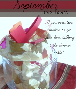 30 Conversation starters to get your kids talking at the dinner table from growingbookbybook.com