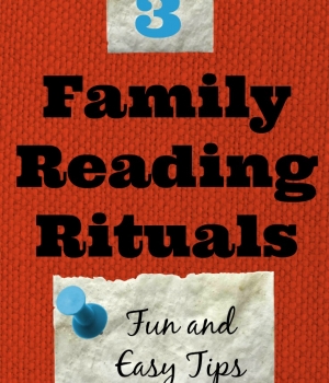 3 easy tips for creating family reading rituals from growingbookbybook.com