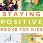 BOOKS ABOUT BEING POSITIVE FOR KIDS