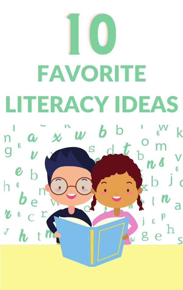 favorite literacy ideas, activities, and books