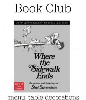 This month's Family Dinner Book Club selection is Where the Sidewalk Ends!