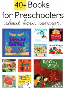 Over 40 Books for Preschoolers that teach about basic concepts. A great starter book list for kids from Growing Book by Book.