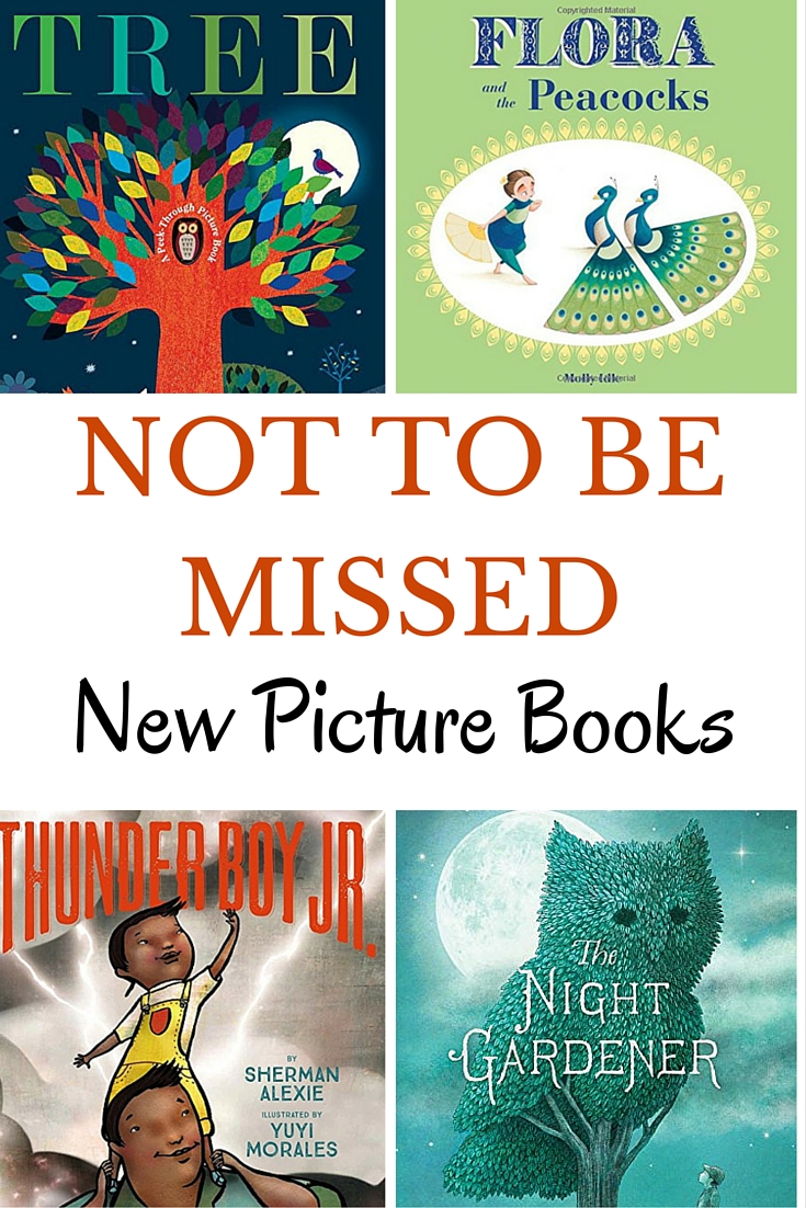 What are the not to be missed new books of 2016? Here are 10 of our favorite picture books for children. A great summer reading book list too.