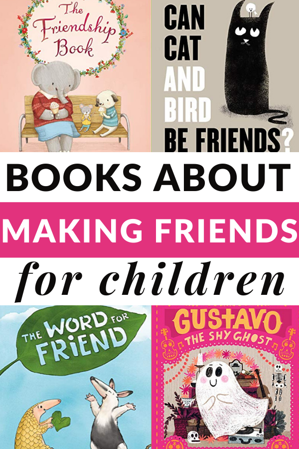 MAKING FRIENDS BOOKS FOR CHILDREN