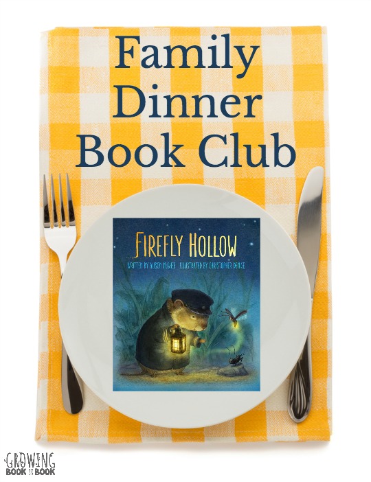 Grab a copy of Firefly Hollow and join us for Family Dinner Book Club.  We have your themed menu, table crafts, conversation starters, and a family service project to compliment the book.