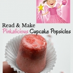 Read Pinkalicious and then get in the kitchen with the kids to make Pinkalicious Cupcake Popsicles for a healthy snack. Perfect for a Pinkalicious party.