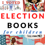 PRESIDENT BOOKS AND ELECTION BOOKS FOR CHILDREN