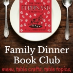 Grab a copy of The Story of Ferdinand and hold your own Family Dinner Book Club. We have your themed menu, table crafts, conversation starters, and a family service project.