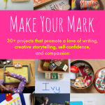 Grab your copy of Make Your Mark full of creative writing and storytelling ideas.
