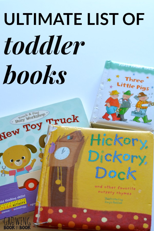 Looking for great books to read with toddlers? Here is the ultimate list of toddler books from sturdy board books to longer picture books. It's a must have list.