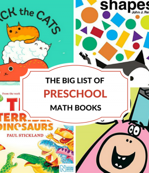 A big list of preschool math books to teach preschool math concepts such as counting, measuring, patterning, and adding. Also suggestions for the 100th day of school.