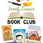 The 2018 Family Dinner Book Club lineup is full of books to build character strengths. #familydinner #charactereducation #booksforkids