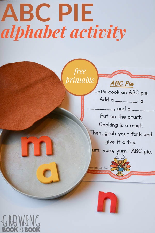 A Thanksgiving alphabet activity to work on letter identification with a fun pie theme. Even includes a free printable poem. #alphabetactivities #Thanksgiving 