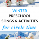 Winter preschool songs to use for circle time to build literacy skills.