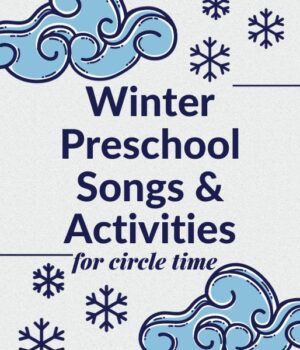 winter songs and activities for preschoolers