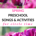 spring preschool song and activities for circle time