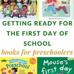 BOOKS ABOUT THE FIRST DAY OF SCHOOL FOR PRESCHOOLERS