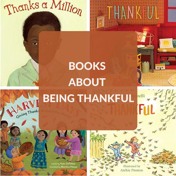 Books About Being Thankful 23 Favorite Children's Books About