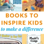 Making a difference in the world books for kids to inspire change.