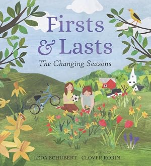 Firsts & Lasts: The Changing Seasons