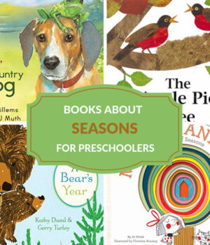 exploring the seasons with preschoolers books