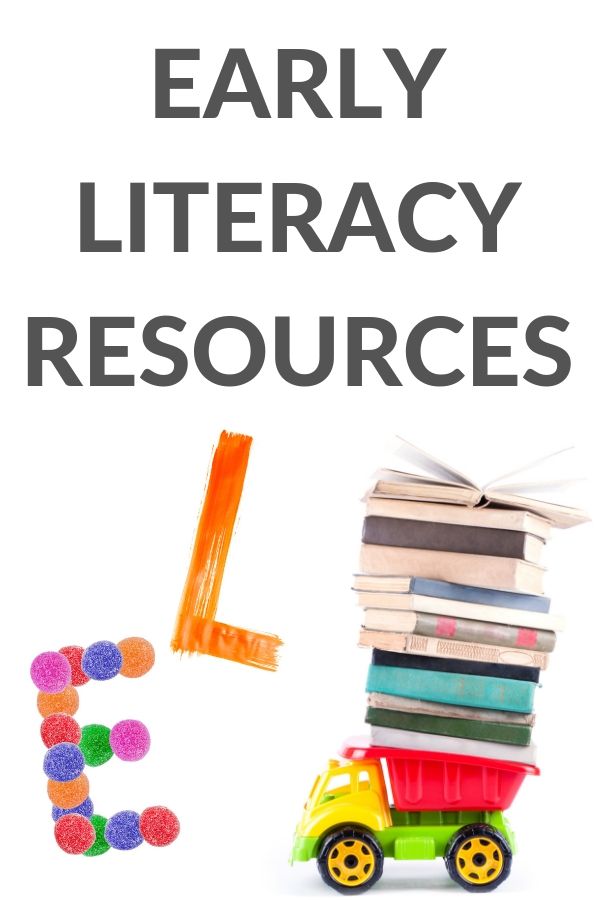 what is early literacy and how do we teach it