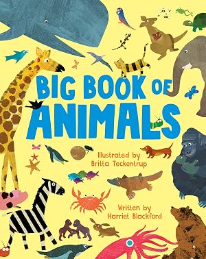 Big Book of Animals by Harriet Blackford