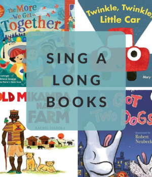 BOOKS YOU CAN SING DURING CIRCLE TIME