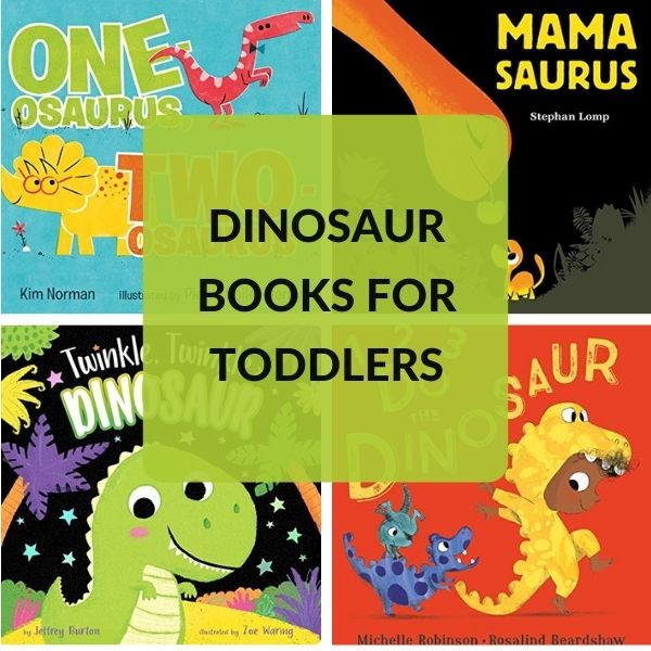 DINOSAUR BOOKS FOR 2 YEAR OLDS