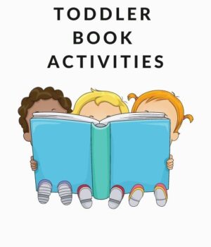ACTIVITIES FOR TODDLERS
