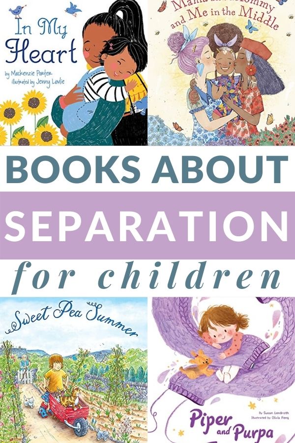 CHILDREN'S BOOKS ABOUT SEPARATION