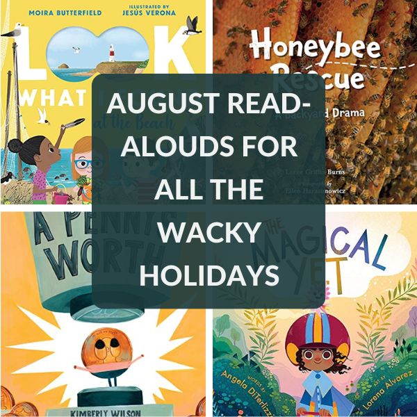 READ ALOUDS FOR AUGUST