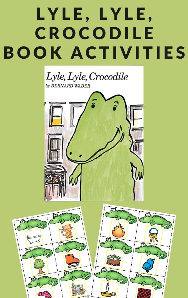 ACTIVITIES FOR LYLE, LYLE, CROCODILE BOOK