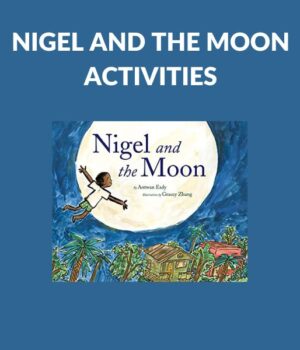 book activities for nigel and the moon book