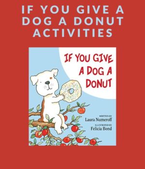 If You Give a Dog a Donut book activities