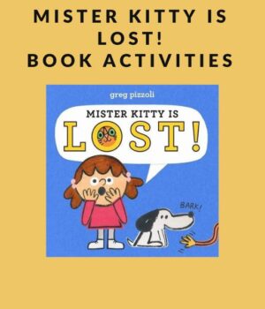 BOOK ACTIVITY PRINTABLES FOR MISTER KITTY IS LOST!