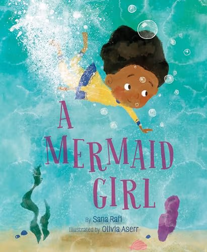A Mermaid Girl by Sana Rafi 